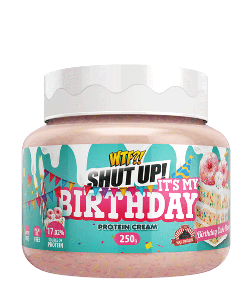 Shut up! It's my Birthday Protein Cream - *PRE-ORDER ONLY*